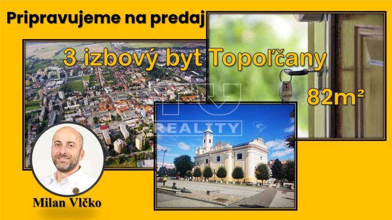 Topoľčany 3 szobás lakás eladó reality Topoľčany